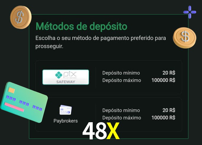 O cassino 48X oferece uma grande variedade de métodos de pagamento